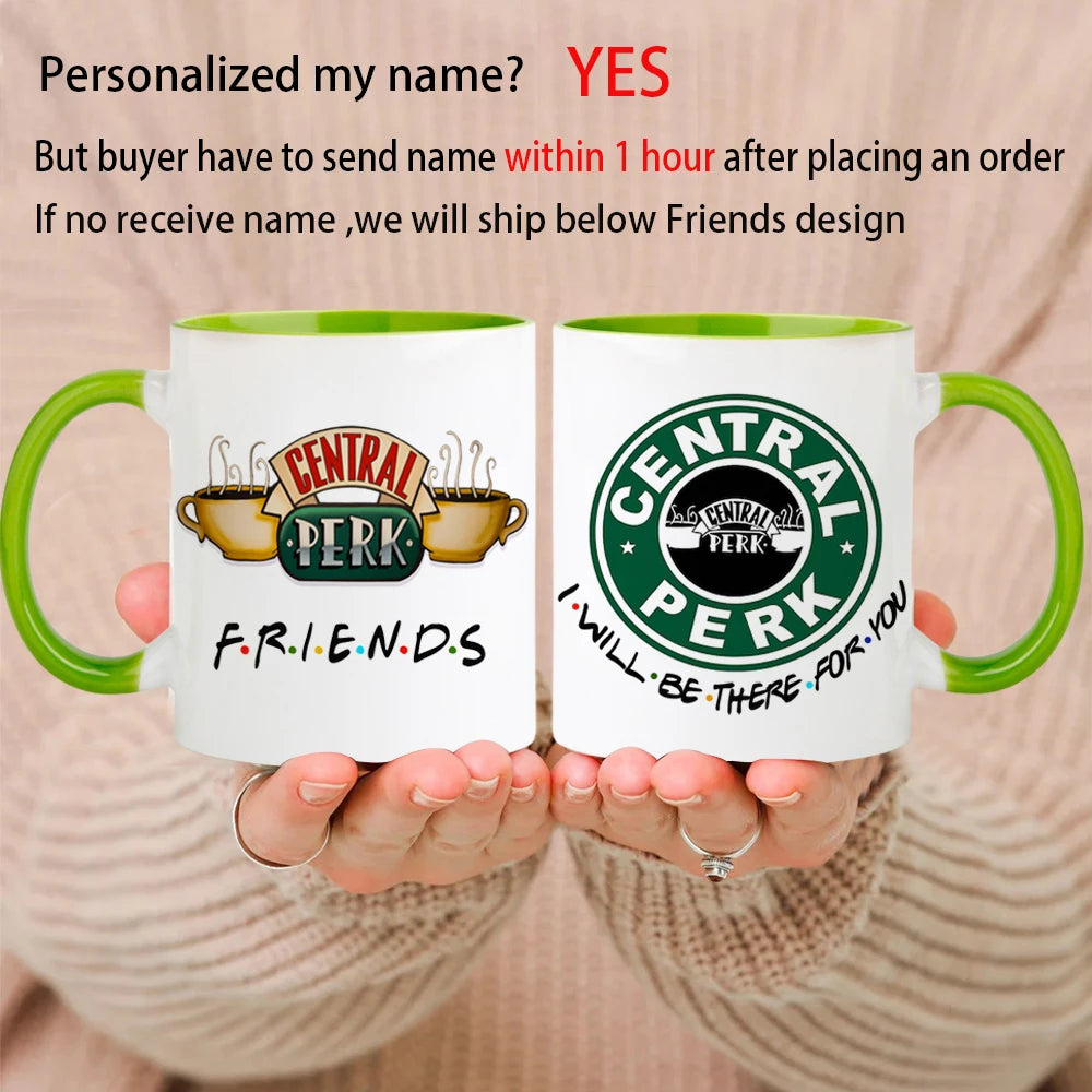 Central Perk Friends Coffee Mug Personalized Your Name Milk Tea Cup Customize Text Beer Mugs Lovers Birthday Gifts