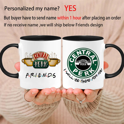 Central Perk Friends Coffee Mug Personalized Your Name Milk Tea Cup Customize Text Beer Mugs Lovers Birthday Gifts